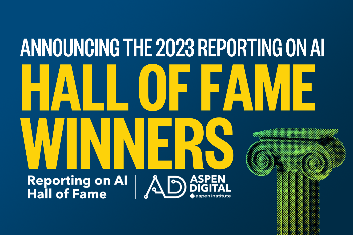 Announcing the 2023 Reporting on AI Hall of Fame Winners